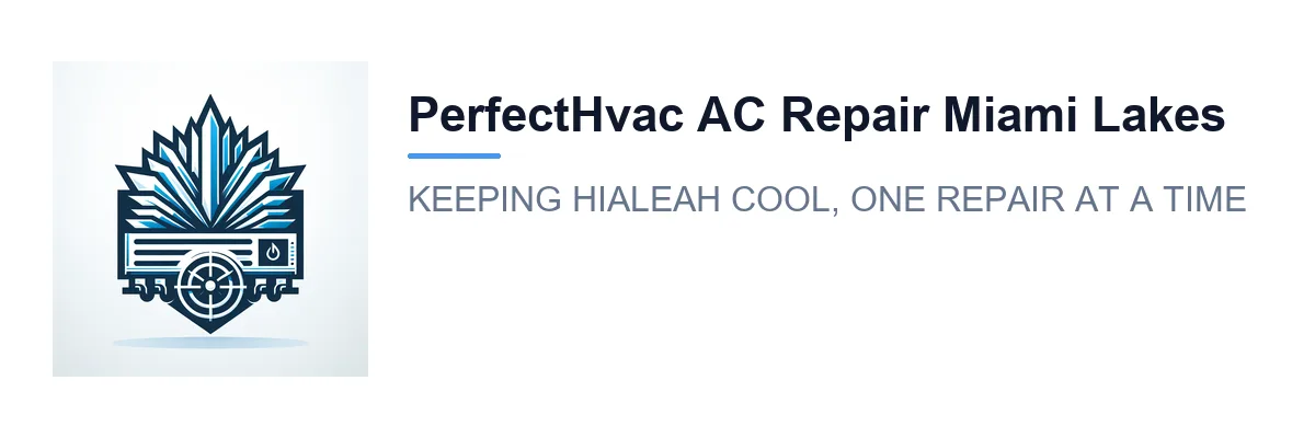 PerfectHvac AC Repair Miami Lakes